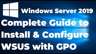 7 How to install and configure WSUS in Windows server 2019 [upl. by Cirdor]