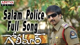 Salam Police Full Song ll Golimaar Movie ll Gopichand Priyamani [upl. by Yentruocal]