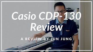 Casio CDP130 Review [upl. by Centeno]