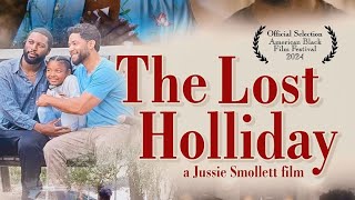 The Lost Holliday a Jussie Smollett Film  Sneak Peek [upl. by Ahsietal618]