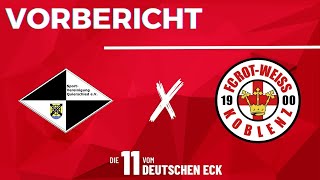 Vorbericht Spvgg Quierschied vs FC RotWeiss Koblenz [upl. by Adnohsel]