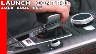 2018 Audi RS5 Launch Control [upl. by Whitcher]