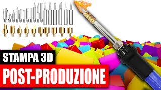 Post Produzione Stampa 3D  Un Attrezzo Economico Che Fa Il Caso Vostro [upl. by Ahsatan605]