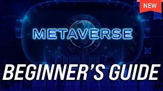 What is the Metaverse Complete Beginners Guide [upl. by Anilrac]