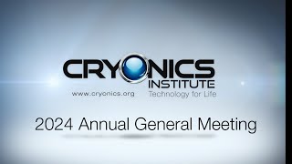 Cryonics Institute 2024 Annual General Meeting [upl. by Enillebyam]