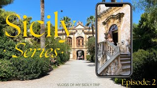 Sicily Series Episode 2 Bagheria Villa Palagonia Villa dei Mostri Sicily Italy Travel Vlog [upl. by Carmelo]