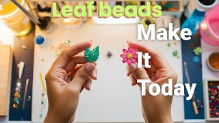 What If You Could Create Stunning Leaf Beads in Just 10 Minutes [upl. by Eniak]