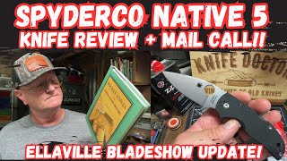 Spyderco Native 5 Knife Review  Ellaville Blade Show Update [upl. by Hoffarth]