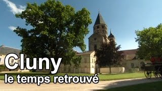 Cluny le temps retrouvé [upl. by Meill814]