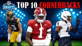 The 10 Best Cornerbacks In The 2024 NFL Draft I PreCombine Big Board [upl. by Alister]