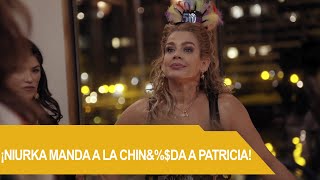 NIURKA MANDA A LA CHIN A PATRICIA  RICA FAMOSA LATINA  TEMPORADA 5 EPISODIO 36 [upl. by Bor]