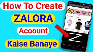 Zalora me account kaise khole online 2021  How to create zalora account 2021 [upl. by Aiuqat]