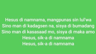 HESUS DI NAMNAMA  Karaoke [upl. by Nylqcaj]