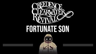 Creedence Clearwater Revival • Fortunate Son CC Upgraded Video 🎤 Karaoke Instrumental Lyrics [upl. by Suivatram]