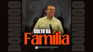 Culto da Família – IBA [upl. by Ardiek100]