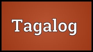 Tagalog Meaning [upl. by Norita]