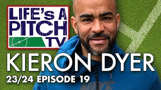 Lifes A Pitch TV Episode 19 Kieron Dyer [upl. by Assilram]