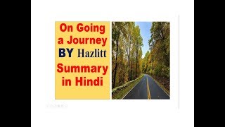 On Going a Journey BY Hazlitt Summary in Hindi [upl. by Zilef756]