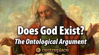 Proving Gods Existence The Ontological Argument [upl. by Fry233]