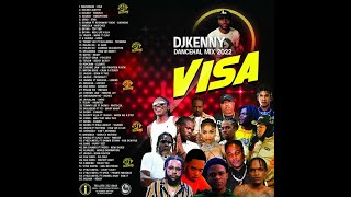 DJ KENNY VISA DANCEHALL MIX MAY 2022 [upl. by Adamina]