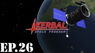 Kerbal Space Program Let’s Play Part 26  Ordan Industries Space Telescope [upl. by Mallorie]