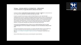 Webinar  LEGISLAZIONI A CONFRONTO TIPOLOGIE COSTITUZIONE E LIQUIDAZIONE DELLE SOCIETA  parte 3 [upl. by Koenraad]