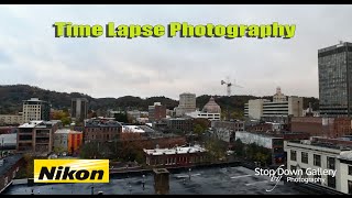 Time Lapse Photography  Nikon D810 [upl. by Ecneret]