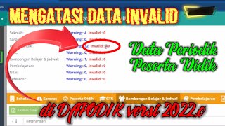 Cara Mengatasi Invalid Data Peserta Didik Dapodik 2022 [upl. by Arron]