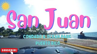 Ocean Park amp Condado San Juan PUERTO RICO in 4K 2023 Short Drive [upl. by Gazo]