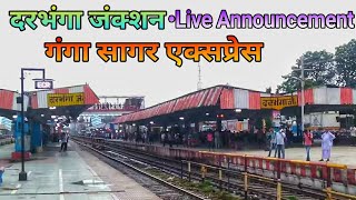 Live Announcement of Ganga Sagar Express at Darbhanga Junction [upl. by Maia]