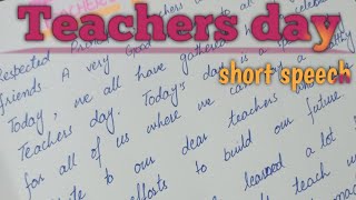 Speech on teachers day in english 2024 short speech in english [upl. by Nnoryt139]