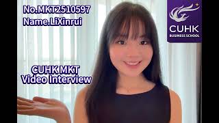 CUHK MKT Video Interview MKT2510597 LI Xinrui [upl. by Otreblide]