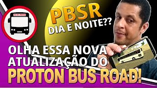 OLHA ESSA NOVA ATUALIZAÇÃO DO PROTON BUS RODOVIÁRIO [upl. by Neerroc]