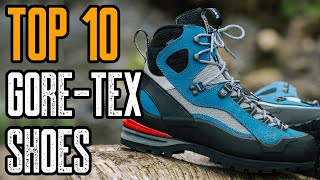 TOP 10 BEST GORETEX SHOES amp BOOTS 2020 [upl. by Elyl]