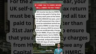 If I owe tax to HMRC when will I need to pay this taxconsultant taxcode hmrc [upl. by Horwitz]