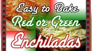 Easy Enchiladas Red and Green [upl. by Lig]