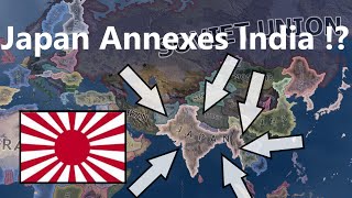 What If Japan Annexed India  Hoi4 Timelapse [upl. by Stillas428]