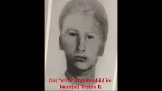 Das quotERSTEquot Phantombild im Mordfall Tristan [upl. by Noyk47]