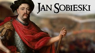 Jan Sobieski The Polish King Who Saved Europe [upl. by Guevara706]