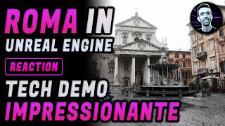 ROMA in UNREAL ENGINE 54  Una tech demo impressionante [upl. by Algernon15]