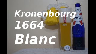 Kronenbourg 1664 Blanc [upl. by Dranrev]