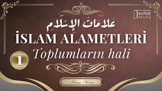 Islam Alametleri toplumların hali Islam hoca [upl. by Enomar170]