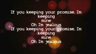 Beyoncé  Jealous Lyrics [upl. by Orgalim]