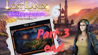 Lost Lands 6 Mistakes of The Past  part 3  end  walkthrough Interactive gameplay [upl. by Goldberg]