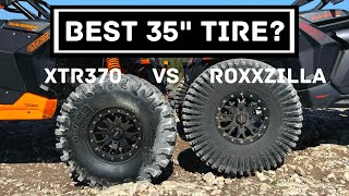 Best 35quot tire for your SXS  Roxxzilla vs XTR370 [upl. by Amsa]