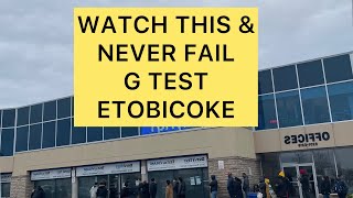 G TEST ETOBICOKE 2023  NEVER FAIL YOUR G DRIVING TEST [upl. by Nonnahs]