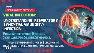 Respiratory Syncytial Virus Infection Signs Symptoms Causes Diagnosis Treatment amp Precautions [upl. by Cynth560]