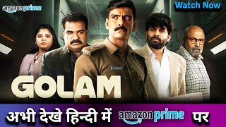 Golam Full Movie Hindi Dubbed Now Streaming On Amazon Prime Video [upl. by Igig]