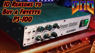 Fryette Ps100  10 Reasons you should buy one [upl. by Ykceb40]