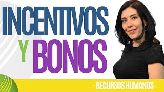 Recursos Humanos INCENTIVOS Y BONOS Importante Ana María Godinez Software de RRHH [upl. by Terriss]